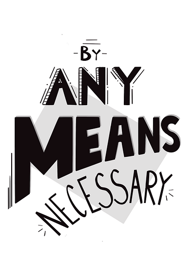 By Any Means Necessary design procreate typeography
