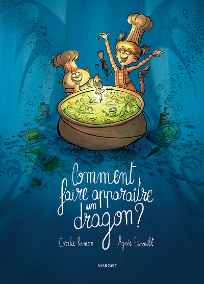The Dragon Summoners X Agnès Ernoult adventure characters childrens book fun humor magical