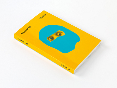 Slanted Magazine #43—Ukraine design graphic design magazine publisher publishing slanted