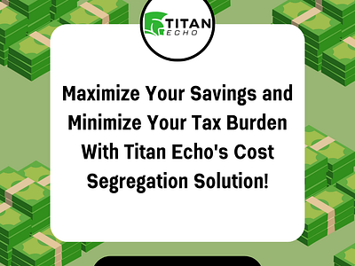 Maximize Your Savings and Minimize Your Tax Burden cost segregation cost segregation solution tax planning tax planning strategy tax save tax saving