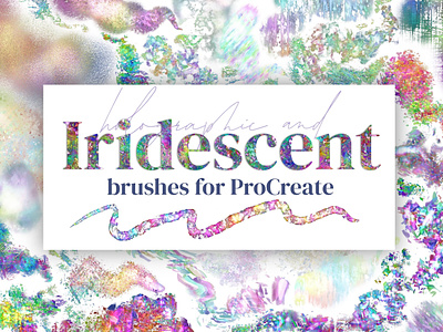 Iridescent Brushes for Procreate