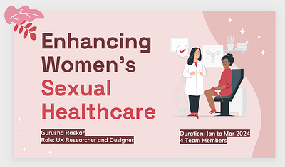 UX in Women’s Health-Strategic Interventions for Improved Access accessibility empathydesign healthcare healthcareinnovation healthtech inclusivedesign servicedesign userexperience userresearch uxdesign