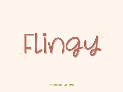 Flingy Font I Handwritten Font design font graphic design graphicdesign hand lettering handlettering letter lettering type typeface typography