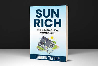Sun Rich Book Cover amazon kindle audiobook book art book cover book cover design book covers book design books branding cover design createspace design ebook ebook cover ebook cover design illustration ingram kdp book cover kindlecover paperback