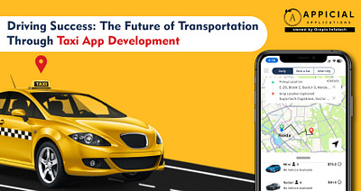 The Future of Transportation Through Taxi App Development graphic design