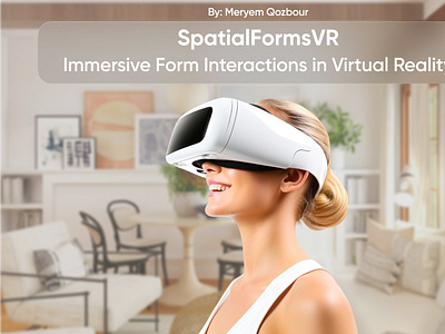 Immersive Form Interactions in Virtual Reality 🤩 appdesign graphic design mobile design product design spatial ui ui user experience user interface ux uxui vision pro visual design vr webdesign