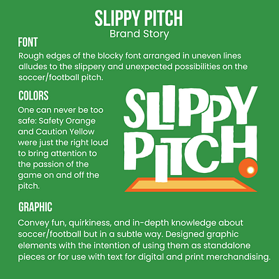 Slippy Pitch branding colors font graphic design logo storytelling