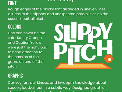 Slippy Pitch branding colors font graphic design logo storytelling