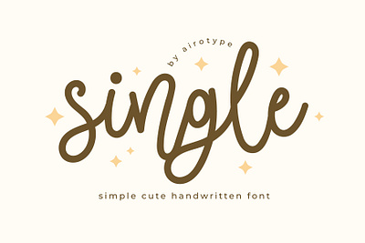 Single - Cute Single Line Font bouncy font cursive font cute font font fonts handwriting handwriting font handwritten font lettering modern font monoline pretty font script script font signature font simple font single line font typeface typography wedding font