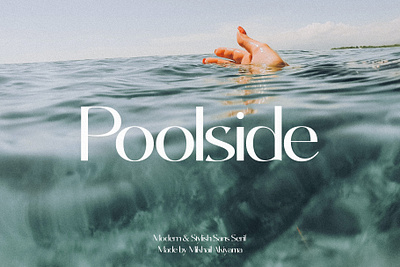 Poolside - Modern & Stylish Sans chic classic elegant font logo logotype luxury modern pool poolside premium sans serif side style stylish type typeface typography