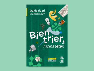 Couverture du guide de tri d’une campagne éco-responsable awarenesscampaign bientrier bientriermoinsjeter campagnedesensibilisation design eco ecoconsciousness graphic design sorting sustainability tridesdechets wastesorting