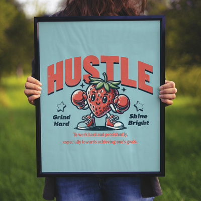 Hustle adorable cartoon cute design funny kittl pop culture positive vibes positivity print on demand strawberry t shirt t shirt design