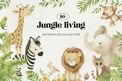 Jungle living Watercolor collection animals artwork baby arrangement baby shower birthday cartoon celebration design event gender party greeting cards holiday invitation jungle monstera png clipart safari safari theme tropical watercolor