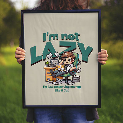 I'm Not Lazy adorable cartoon cat cute design funny kittl lazy pop culture print on demand procrastination t shirt t shirt design