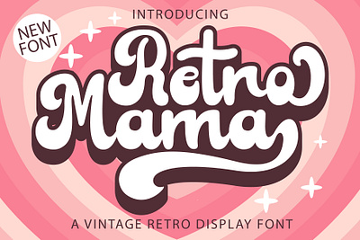 Retro Mama Font 70s beautiful font beauty font chunky font fonts funky groovy groovy font logo mama mother old style retro retro fonts script tshirt unique font valentine font vintage