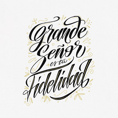 Hymn lettering | Grande es tu fidelidad calligraphy graphic design lettering poster print