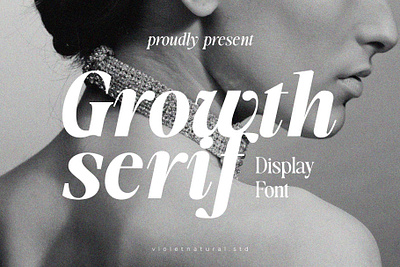 Growth Serif Display Font dis[lay font display graphic design logo font magazine minimalist minimalist font modern font serif serif font serif typeface typeface typography