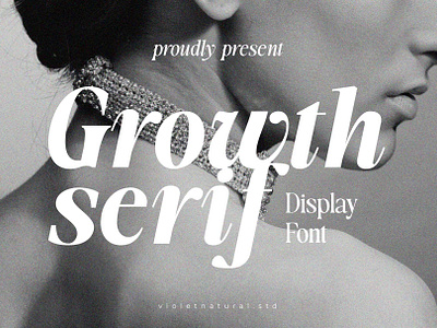 Growth Serif Display Font dis[lay font display graphic design logo font magazine minimalist minimalist font modern font serif serif font serif typeface typeface typography