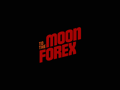 To the moon forex custom finance graphic design logo logo design logodesign logotype minimal money simple trade trading typeface