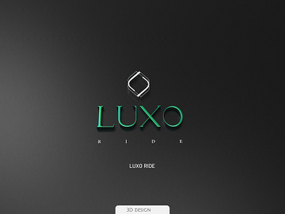 LUXO RIDE 3d branding graphic design logo motion graphics