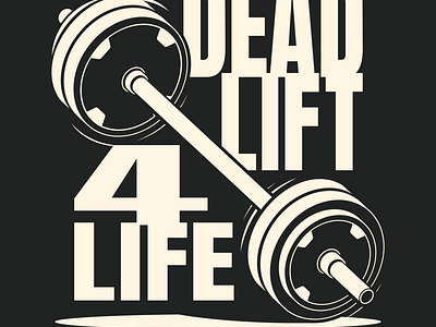 Deadlift 4 Life Concept branding design graphic design illustration logo typography vector