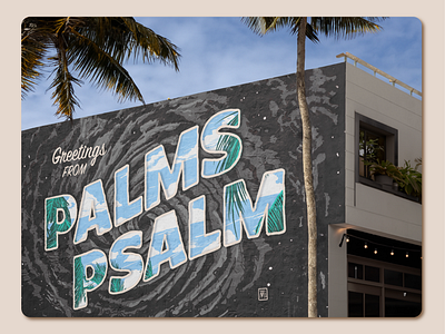 Palms Psalm Mural Art branding design digital illustration hand drawn illustration illustrator logo mural mural art photoshop