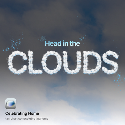 Head in the Clouds - Celebrating Home app celebrating home clouds head in the clouds imessage sticker