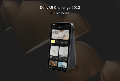 E-Commerce (Daily UI Challenge #012) app design daily ui dailyui dark mode dark ui darkui e commerce figma furniture app ui ui challenge ui design uiux user interface user interface design