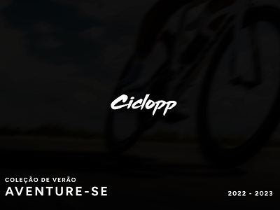 UP GRADE VERÃO AVENTURE-SE 2022 - 2023 bike branding graphic design moda