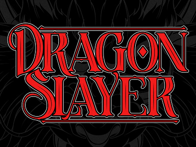 Dragon Slayer design font graphic design logo title type typeface typo typography