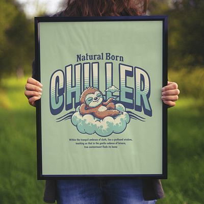 Natural Born Chiller adorable cartoon chill cute design funny kittl pop culture print on demand relax sloth t shirt t shirt design