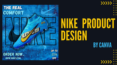 Nike Product Design By Canva 3d animation branding design graphic design logo motion graphics nike product design thumbnail ui ux youtube