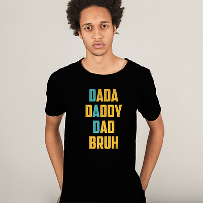 Father's Day t-shirt design apparel bruh dad dada daddy design fathers day graphic design illustration logo papa retro t shirt design trendy typography unique vintage