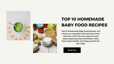Homemade Baby Food Recipes Ebook baby food recipes baby nutrition branding canva digital ebook food food recipes graphic design homemade baby food pdf