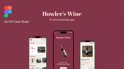 Howler's Wine app design app interface case study task uiux user experience user interface ux design