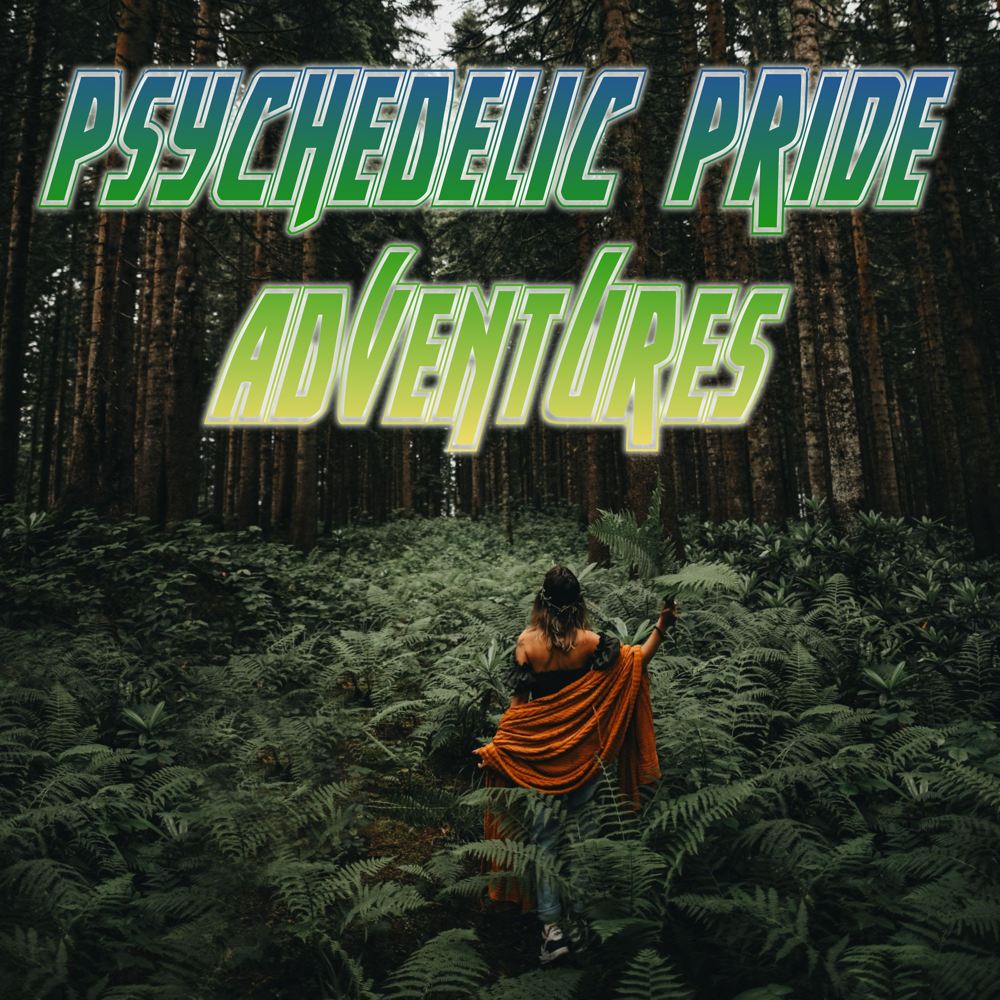 Psychedelic Adventures