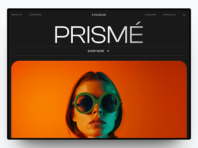 Prisme - Fashion Eyewear Website branding design eyewear fashion graphic design landing page opticals ui web design website