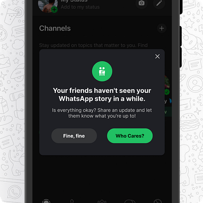 Pop-up from WhatsApp if you haven't posted in a long time. design designers figma ideas inspiration iphone popup ui uiux whatsapp
