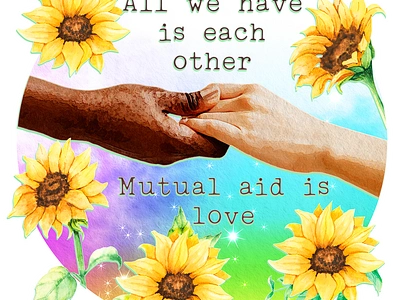 Mutual Aid is Love graphic design