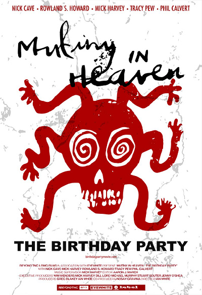 MUTINY IN HEAVEN - 1 band exclusive film graphic design music nick cave poster the birthday party