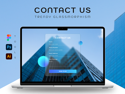 Contact Us Trendy Glass Morphism Design adobe illustrator adobe photoshop background blur ui design blur design contact us desogn glassmorphism glassy design graphics design mockup design page design trendy design ui design ui ux design