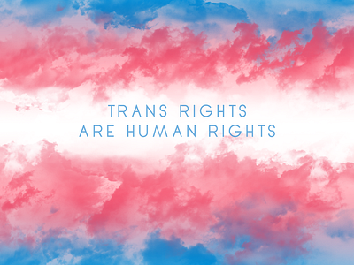 Trans Rights Are Human Rights graphic design