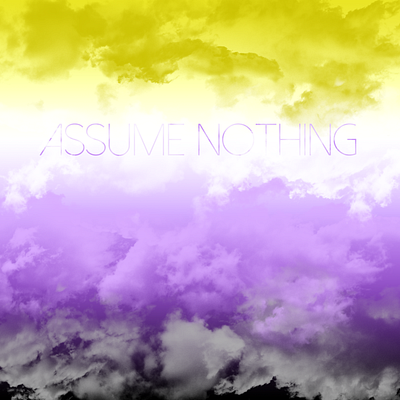 Assume nothing graphic design