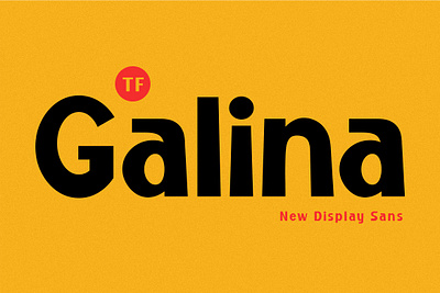 TF Galina - New Display Sans branding design display font fonts illustration logo logotype merchandise modern sans sans serif typeface ui