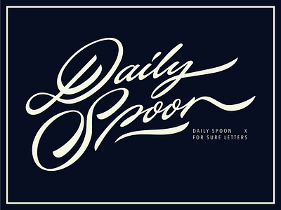 Daily Spoon branding calligraphy classy custom dailyspoon elegance flow handlettering identity lettering logo original script signature sophisticated superfoods type