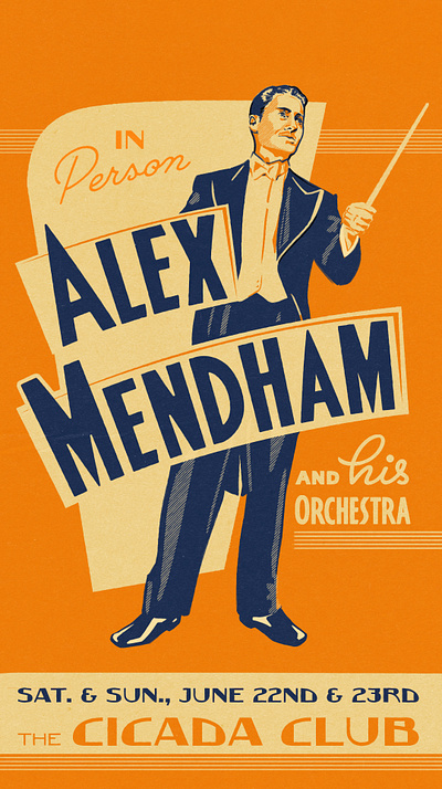 Alex Mendham Cicada Poster advertising art deco concert poster design graphic design graphics illustration typography vector