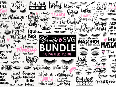 Lashes SVG, makeup svg, bundle quote