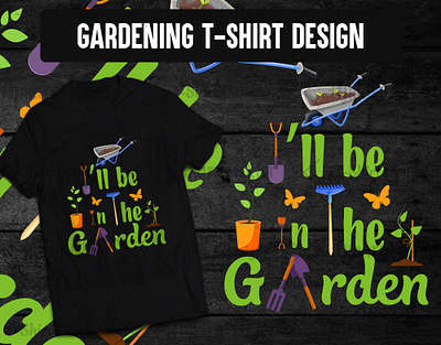 Gardening T-shirt Design garden tshirt designs