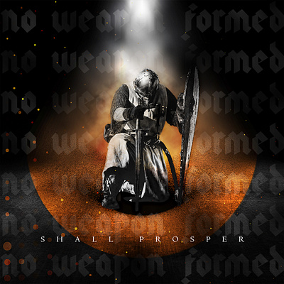 No Weapon Formed christian churchdesign collage design digitalcollage graphic design photoshop