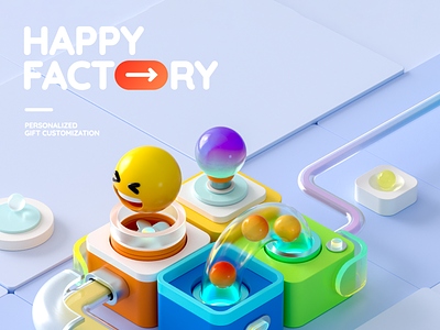 C4D | Happy Factory - Gift customization 3d 3d design advertise assembly line c4d custom made emoji expression factory gift graphic design illustration octane poster render toy ui vision web
